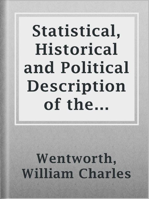 Imagen de portada para Statistical, Historical and Political Description of the Colony of New South Wales and its Dependent Settlements in Van Diemen's Land